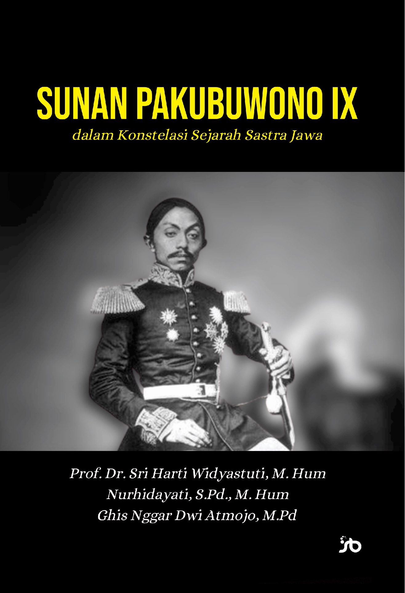 Sampul buku SUNAN PAKUBUWONO IX ...